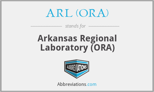 What does ARL (ORA) stand for?
